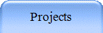 Projects